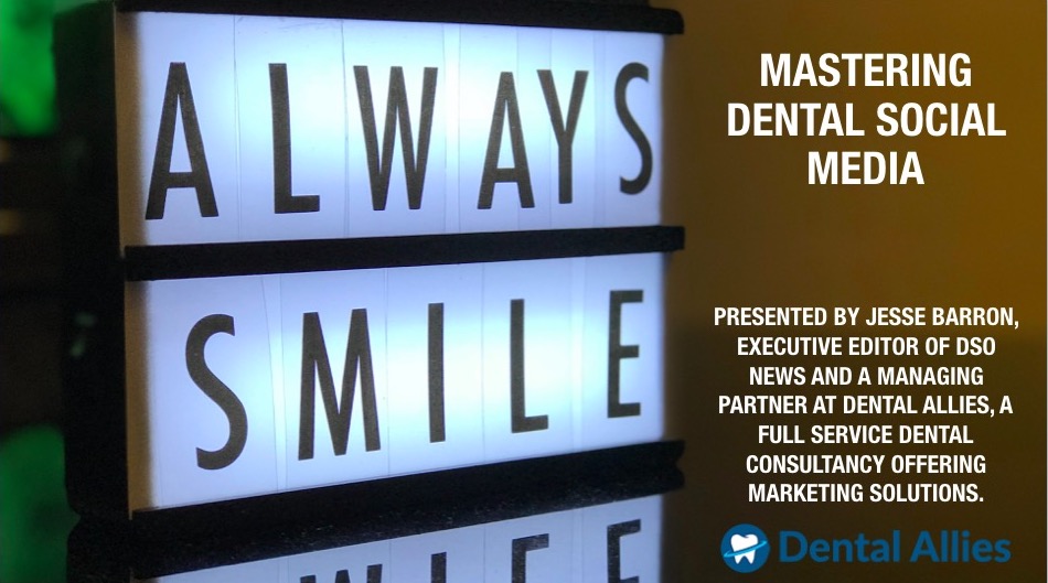 inar Replay Mastering Dental Social Media DSO News